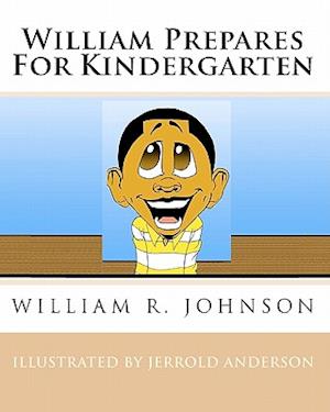 William Prepares for Kindergarten