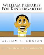 William Prepares for Kindergarten