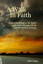 A Walk in Faith