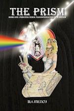 The Prism: Book One 