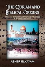 The Qur'an and Biblical Origins