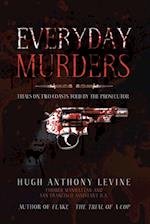 Everyday Murders