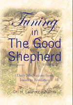 Tuning in The Good Shepherd - Volume 2