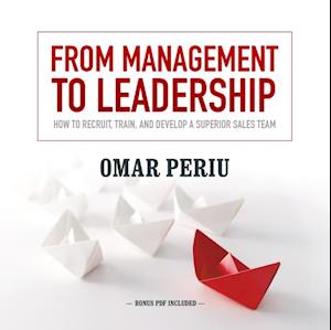 From Management to Leadership