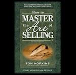 How to Master the Art of Selling