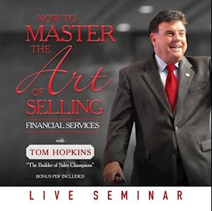 How to Master the Art of Selling Financial Services