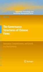 Governance Structures of Chinese Firms