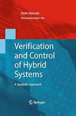 Verification and Control of Hybrid Systems