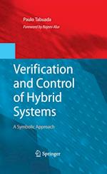 Verification and Control of Hybrid Systems