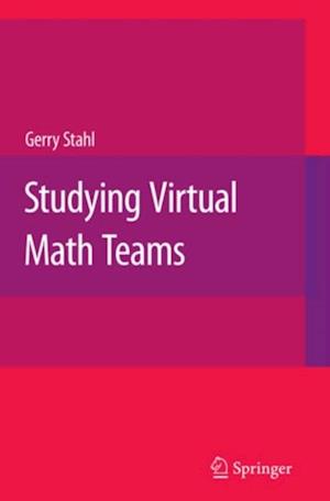 Studying Virtual Math Teams