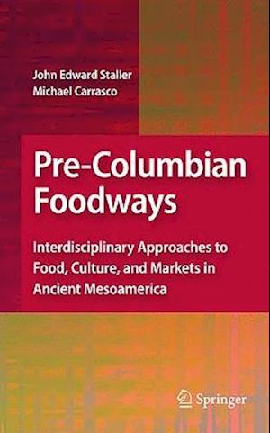 Pre-Columbian Foodways