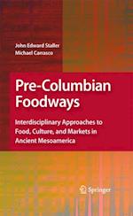 Pre-Columbian Foodways