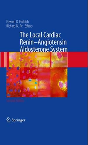 Local Cardiac Renin-Angiotensin Aldosterone System