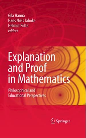 Explanation and Proof in Mathematics