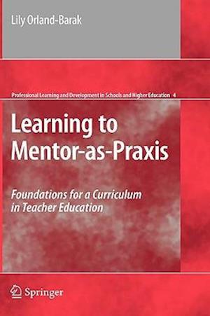 Learning to Mentor-as-Praxis