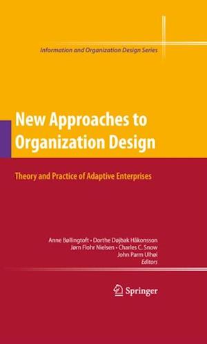 New Approaches to Organization Design