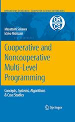 Cooperative and Noncooperative Multi-Level Programming