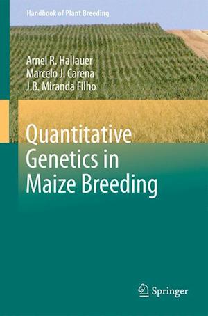 Quantitative Genetics in Maize Breeding