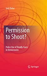 Permission to Shoot?