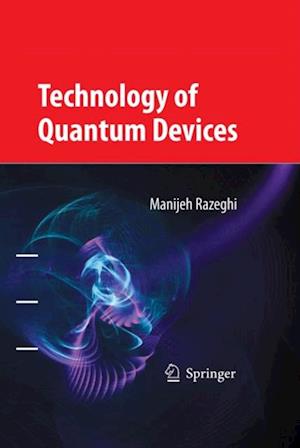 Technology of Quantum Devices