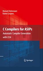 C Compilers for ASIPs