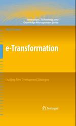 e-Transformation: Enabling New Development Strategies