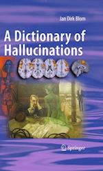 Dictionary of Hallucinations
