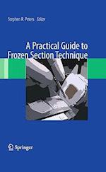 A Practical Guide to Frozen Section Technique