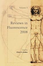 Reviews in Fluorescence 2008