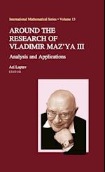 Around the Research of Vladimir Maz'ya III