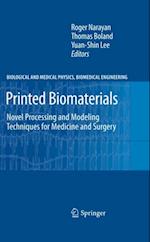 Printed Biomaterials