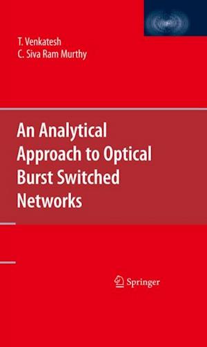 Analytical Approach to Optical Burst Switched Networks