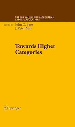 Towards Higher Categories