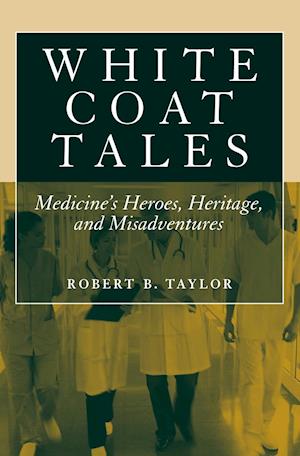 White Coat Tales