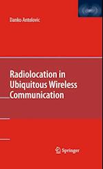 Radiolocation in Ubiquitous Wireless Communication