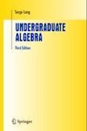 Undergraduate Algebra