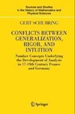 Conflicts Between Generalization, Rigor, and Intuition