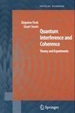 Quantum Interference and Coherence