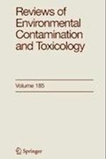 Reviews of Environmental Contamination and Toxicology 185