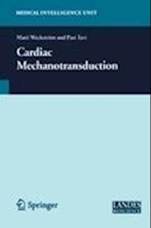 Cardiac Mechanotransduction