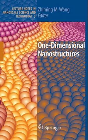 One-Dimensional Nanostructures