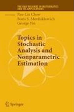 Topics in Stochastic Analysis and Nonparametric Estimation