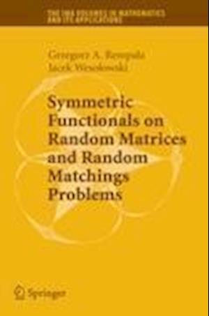 Symmetric Functionals on Random Matrices and Random Matchings Problems