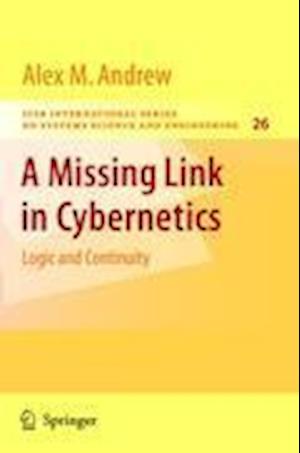 A Missing Link in Cybernetics