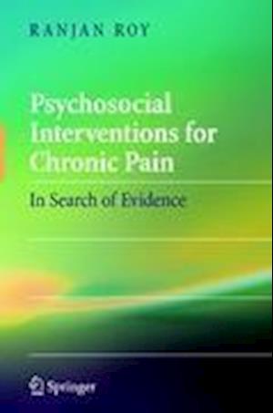 Psychosocial Interventions for Chronic Pain