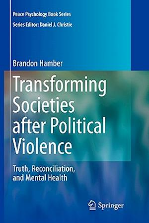 Transforming Societies after Political Violence