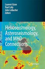 Helioseismology, Asteroseismology, and MHD Connections