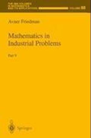 Mathematics in Industrial Problems