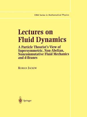 Lectures on Fluid Dynamics