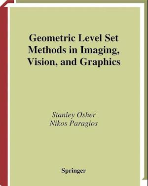 Geometric Level Set Methods in Imaging, Vision, and Graphics